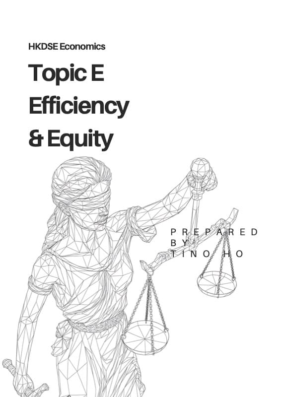Topic E:Efficiency & Equity 筆記封面