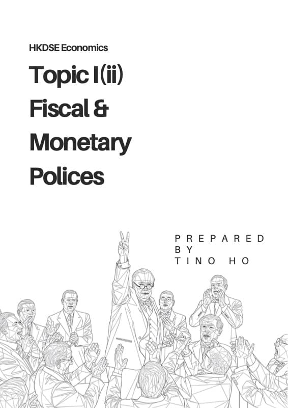 Topic I(ii):Fiscal & Monetary Policies 筆記封面